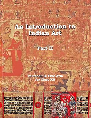 An Introduction to Indian Art (Part - II) for Class 12
