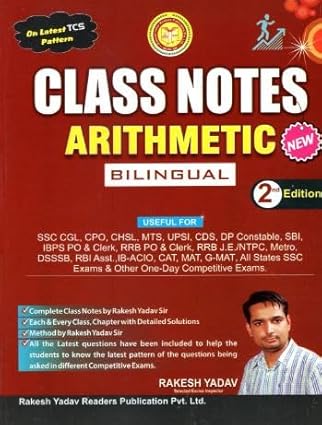 Rakesh Yadav Class Notes 2025 Arithmetic Bilingual Medium Based on Latest TCS Pattern | Class Notes Arithmetic by Rakesh Yadav Sir Latest Updated 2nd Edition
