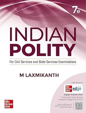 Indian Polity (English) by M Laxmikanth for UPSC CSE 2025 | 7th edition (latest) | Civil Services Exam - Prelims, Mains and Interview | State PSCs exams/ PCS exams